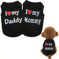 Pet Dog Vest T-Shirt I Love My Daddy Mommy Vest